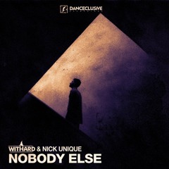 Nobody Else (Extended Mix)
