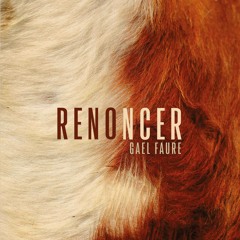 Renoncer