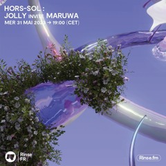 HORS-SOL : Jolly invite Maruwa - 31 Mai 2023