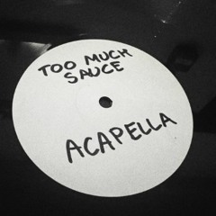 Bakey Capo Lee - Too Much Sauce (BOZ Edit)