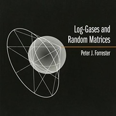 Read KINDLE 📚 Log-Gases and Random Matrices (LMS-34) (London Mathematical Society Mo