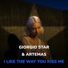 Artemas - I like the way you kiss me (Giorgio Star remix)