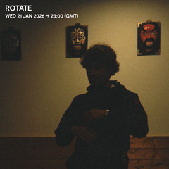 Rotate - 28 January 2026