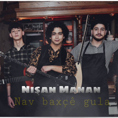 Nîşan Manan 2024 ( Nav baxçê gula ) نيشان منان (ناڤ باخجه كولا) (320 kbps).mp3