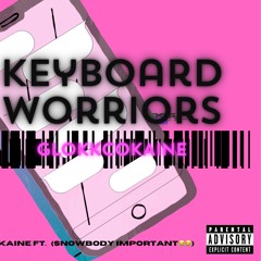 Keyboard Worriors