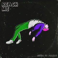 Reach Me