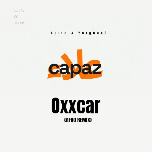 Capaz (AfroRemix)-Oxxcar