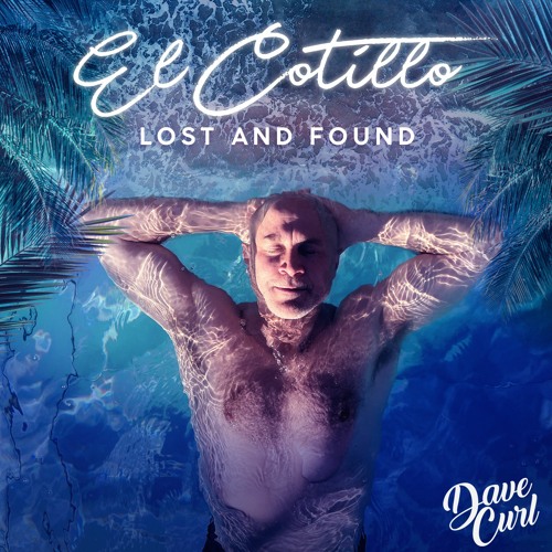 El Cotillo - Lost and Found