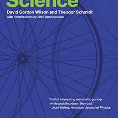 [READ] EBOOK 📚 Bicycling Science, fourth edition (The MIT Press) by  David Gordon Wi