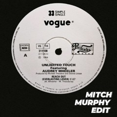 Unlimited Touch ft. Audrey Wheeler - Reach Out (Everlasting Lover) (Mitch Murphy Edit)