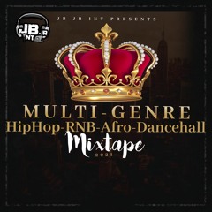 JB Jr Int Presents Multi - Genre Mixtape 2021