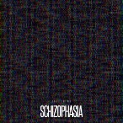 Schizophasia