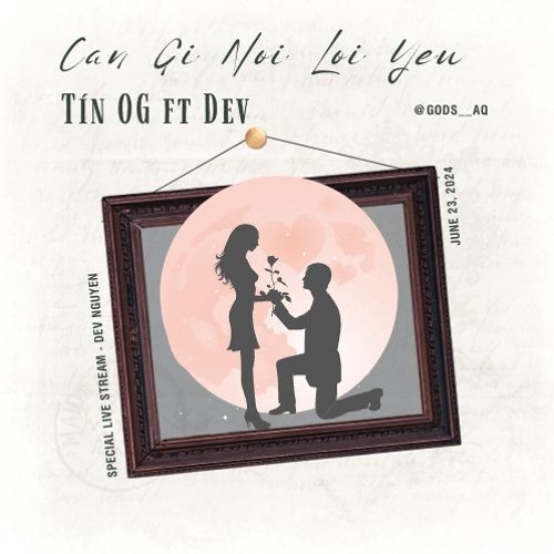 Cần Gì Nói Lời Yêu cover by Tín OG & DEV