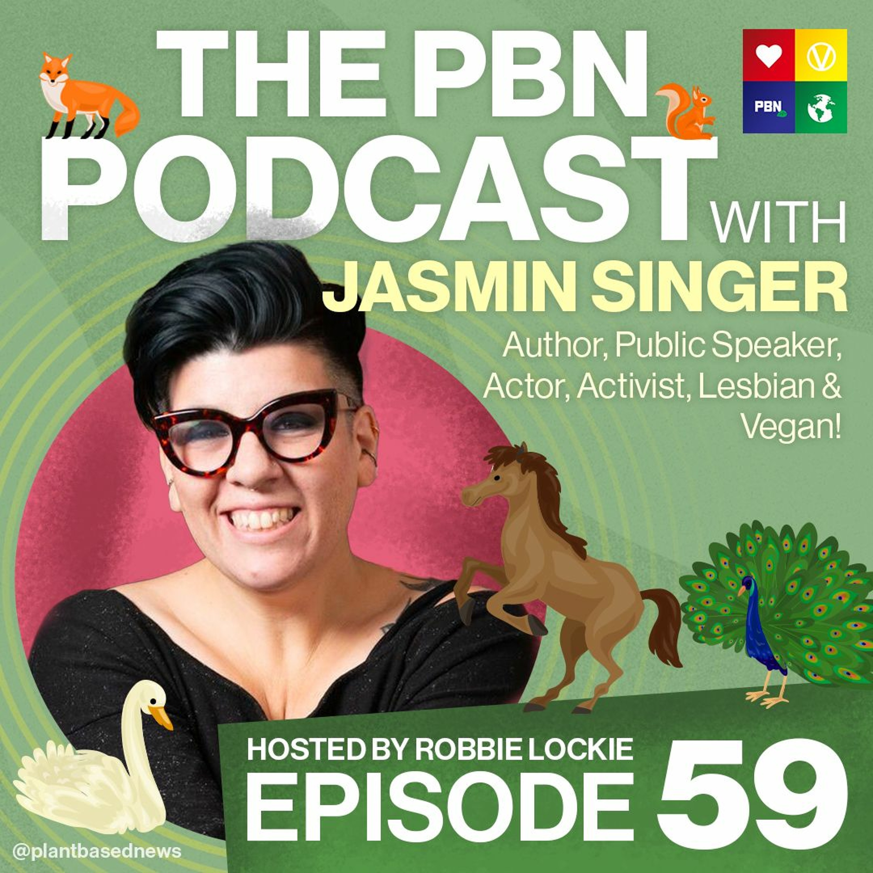 ”How To Be a Fabulous Vegan” Interview /w Jasmin Singer Episode 59