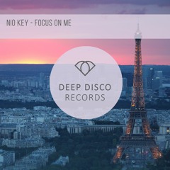 Nio Key - Focus On Me (Original Mix)