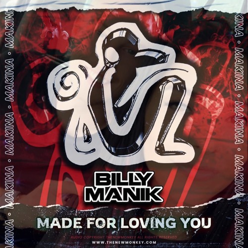 Billy Manik - Made For Loving You