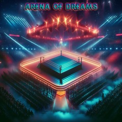 Arena Of Dreams (Original Soundtrack) Week 16
