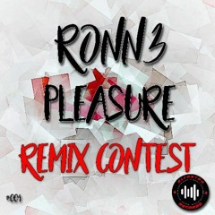 RONN3 - –-Pleasure- Project - B-Rmx