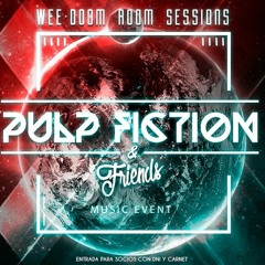 2021 - 11. WEE - DOOM ROOM PULPFICTION 41 & FRIENDS 118bpm