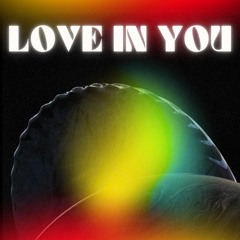Love in You