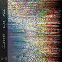 PREMIERE: Leloopar - Black Swan