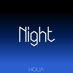 Holia - Night