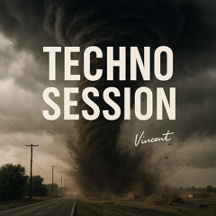 TECHNO SESSION