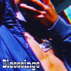 Blessings(ft.T00ny)