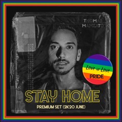 STAY HOME - PRIDE (PREMIUM SET JUN 2k20)