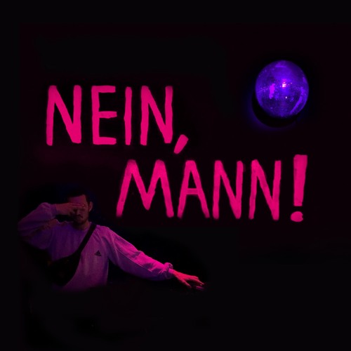 Nein Mann!