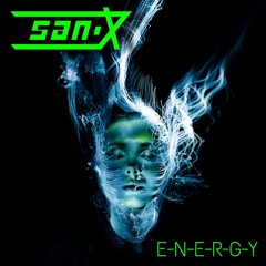 SAN-X - E-N-E-R-G-Y