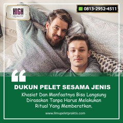 O813-2952-4511 Dukun Jasa Ahli Pelet Sesama Jenis Di Johor