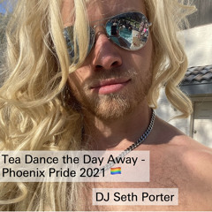 Tea Dance the Day Away - Phoenix Pride 2021