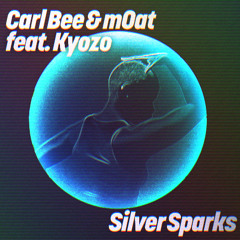 Carl Bee & mOat feat. Kyozo - Silver Sparks [Get Physical]