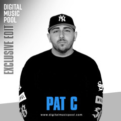 Pat C Top 10 Bootlegs - October 2024