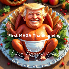 First MAGA Thanksgiving