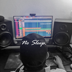 No sleep (Beatboxer345 remix)