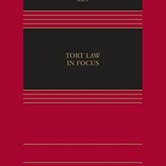 READ [PDF EBOOK EPUB KINDLE] Tort Law in Focus (Aspen Casebook Series) by  Geoffrey Rapp 📙