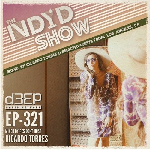 The NDYD Radio Show EP321