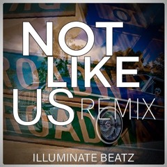NOT LIKE US REMIX - instrumental beat