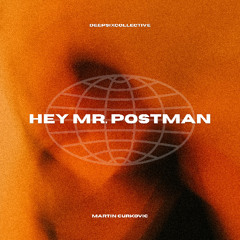Hey Mr. Postman [Free Download]