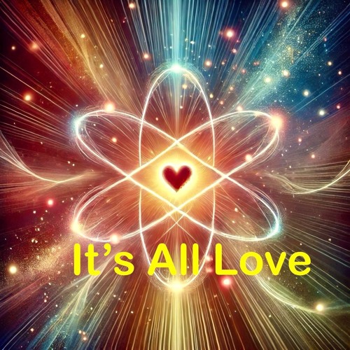 It's All Love