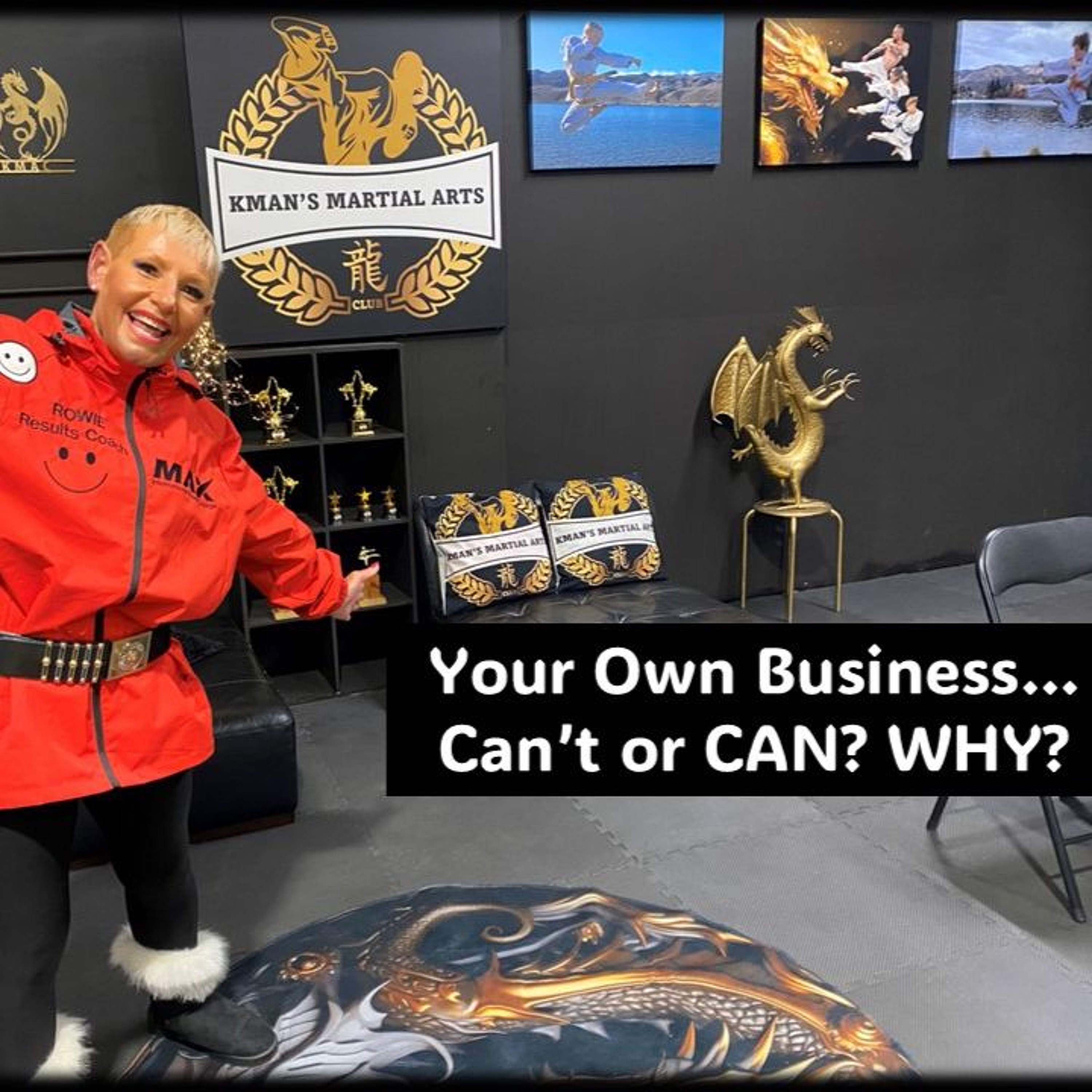 Business…CAN’T Or CAN- WHY...with Rowie McEvoy