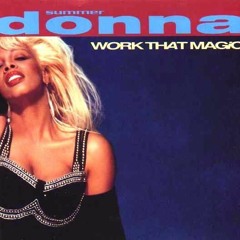 Donna Summer - Work That Magic (Sakgra Remix)