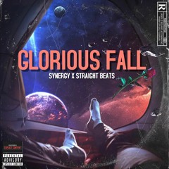 Glorious Fall - Synergy x Straight Beats