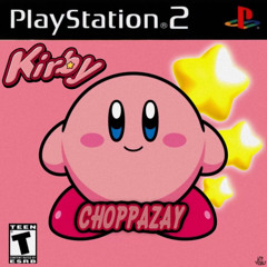ChoppaZay - Kirby (Prod. Teenslug) [@Slipbrick + @Cl0udyRadio Exclusive]