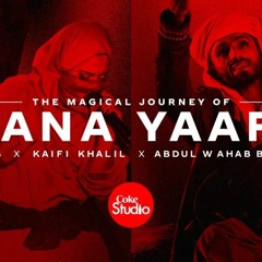 Coke Studio   Season 14   Kana Yaari   Kaifi Khalil X Eva B X Abdul Wahab Bugti