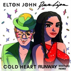 Dua Lipa, Elton John - Cold Heart, RUNWAY Bootleg Remix