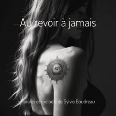 Aurevoir à jamais
