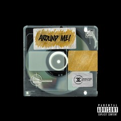 Around Me (ft. Coronation Collective, The Diveteam)